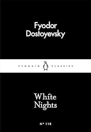 White Nights by Fyodor Dostoyevsky